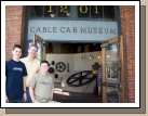 A visit to the Cable Car Museum.
